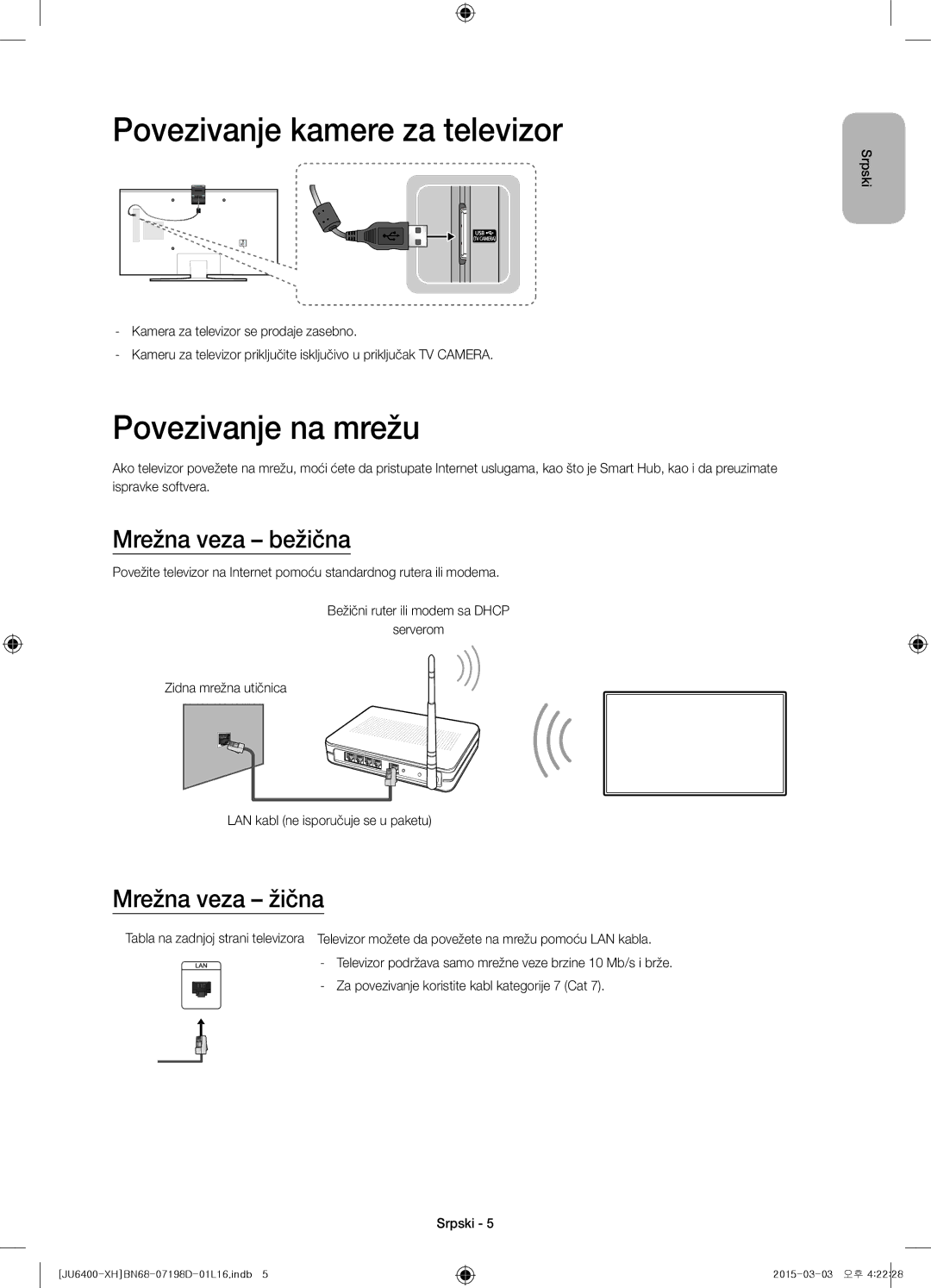 Samsung UE75JU6400WXXH manual Povezivanje kamere za televizor, Povezivanje na mrežu, Mrežna veza bežična, Mrežna veza žična 