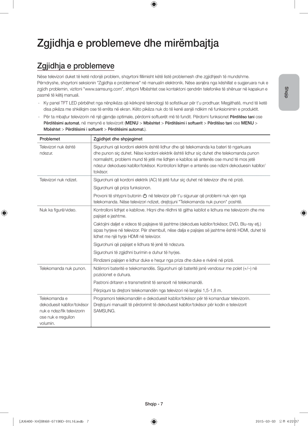 Samsung UE48JU6400WXXH, UE55JU6400WXXH, UE48JU6440WXXH, UE40JU6400WXXH, UE48JU6440WXXN Zgjidhja e problemeve dhe mirëmbajtja 
