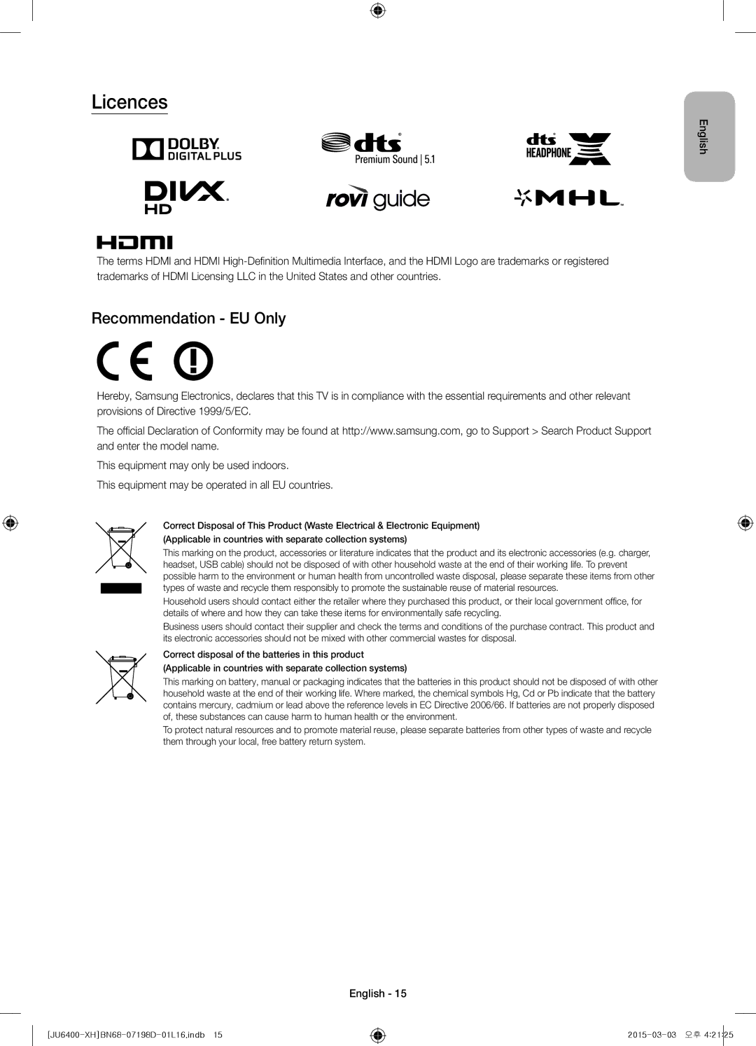 Samsung UE75JU6400WXXH, UE55JU6400WXXH, UE48JU6440WXXH, UE48JU6400WXXH, UE40JU6400WXXH manual Licences, Recommendation EU Only 