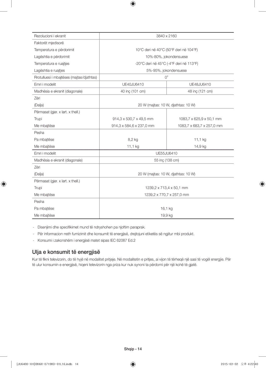 Samsung UE75JU6472UXXH, UE55JU6400WXXH, UE48JU6440WXXH, UE48JU6400WXXH, UE40JU6400WXXH manual Ulja e konsumit të energjisë 