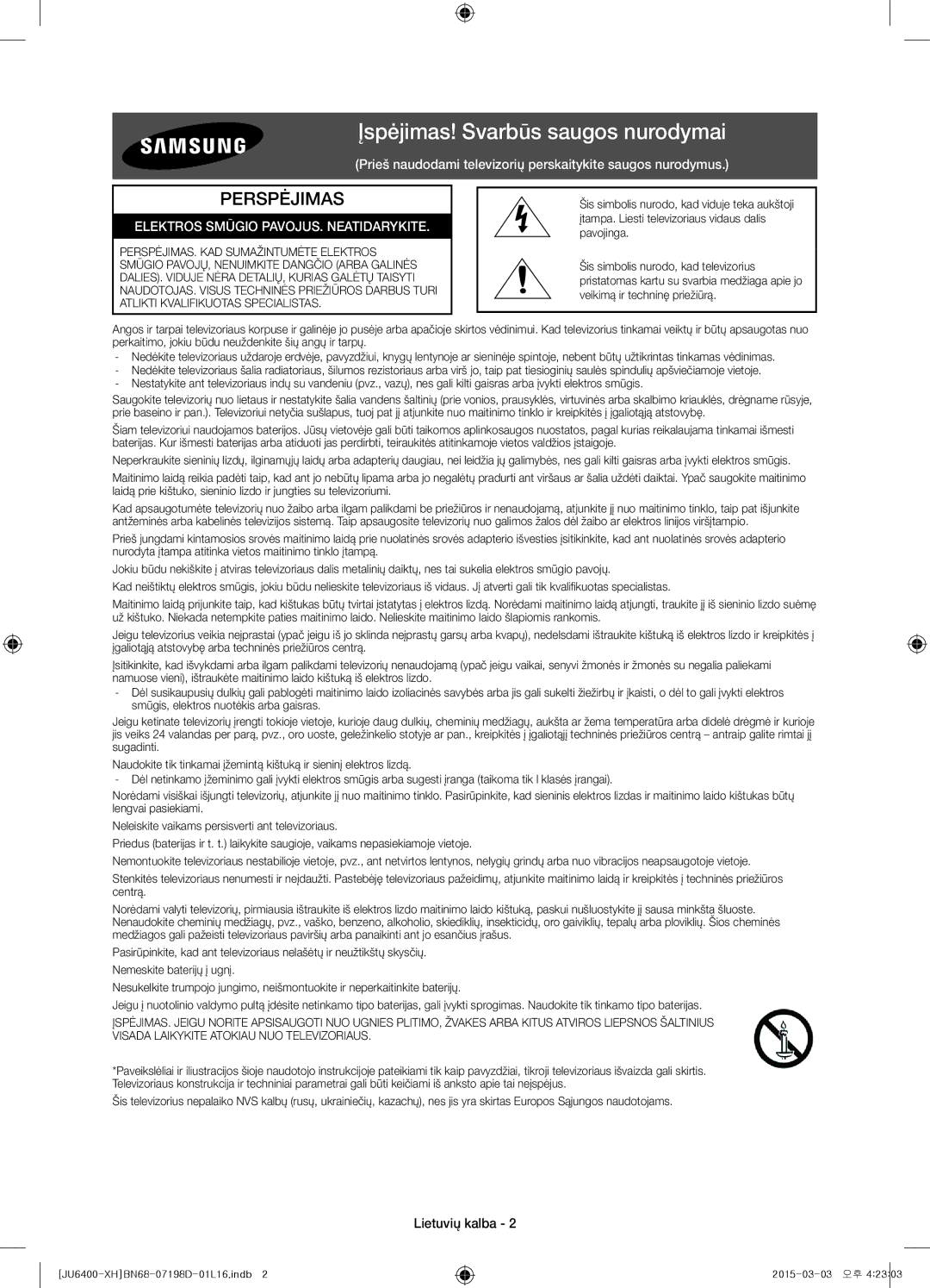 Samsung UE65JU6472UXXH, UE55JU6400WXXH, UE48JU6440WXXH, UE48JU6400WXXH Įspėjimas! Svarbūs saugos nurodymai, Lietuvių kalba 