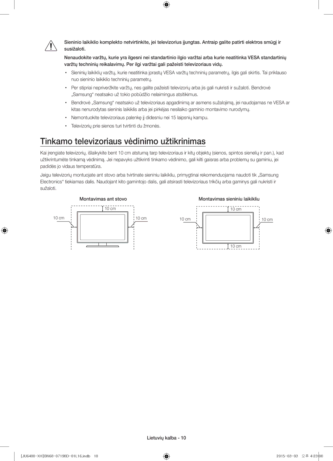 Samsung UE40JU6400WXXH, UE55JU6400WXXH manual Tinkamo televizoriaus vėdinimo užtikrinimas, Montavimas sieniniu laikikliu 