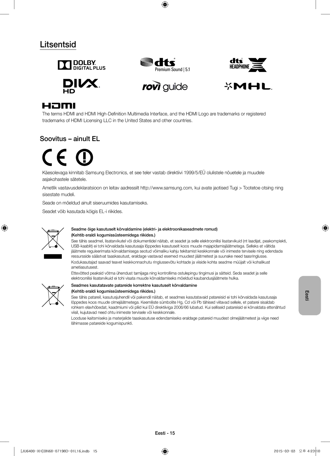 Samsung UE40JU6440WXXH, UE55JU6400WXXH, UE48JU6440WXXH, UE48JU6400WXXH, UE40JU6400WXXH manual Litsentsid, Soovitus ainult EL 