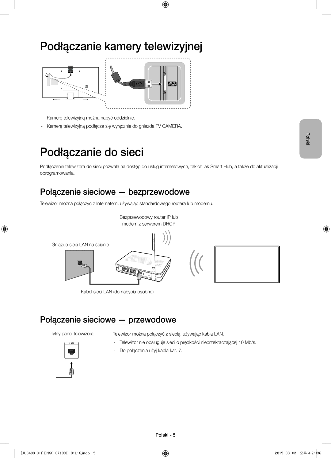 Samsung UE48JU6440WXXN manual Podłączanie kamery telewizyjnej, Podłączanie do sieci, Połączenie sieciowe bezprzewodowe 