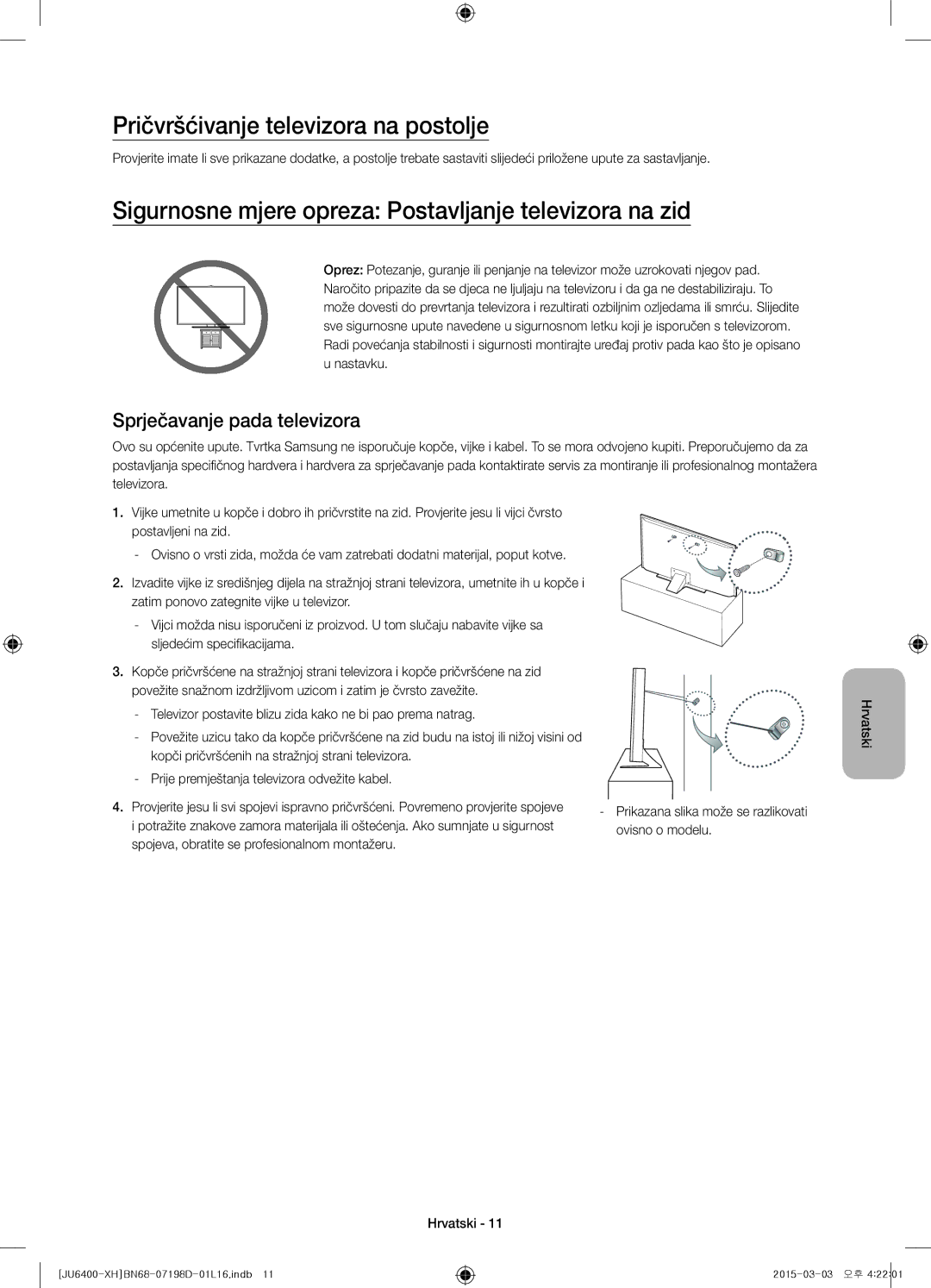 Samsung UE55JU6412UXXH manual Pričvršćivanje televizora na postolje, Sigurnosne mjere opreza Postavljanje televizora na zid 