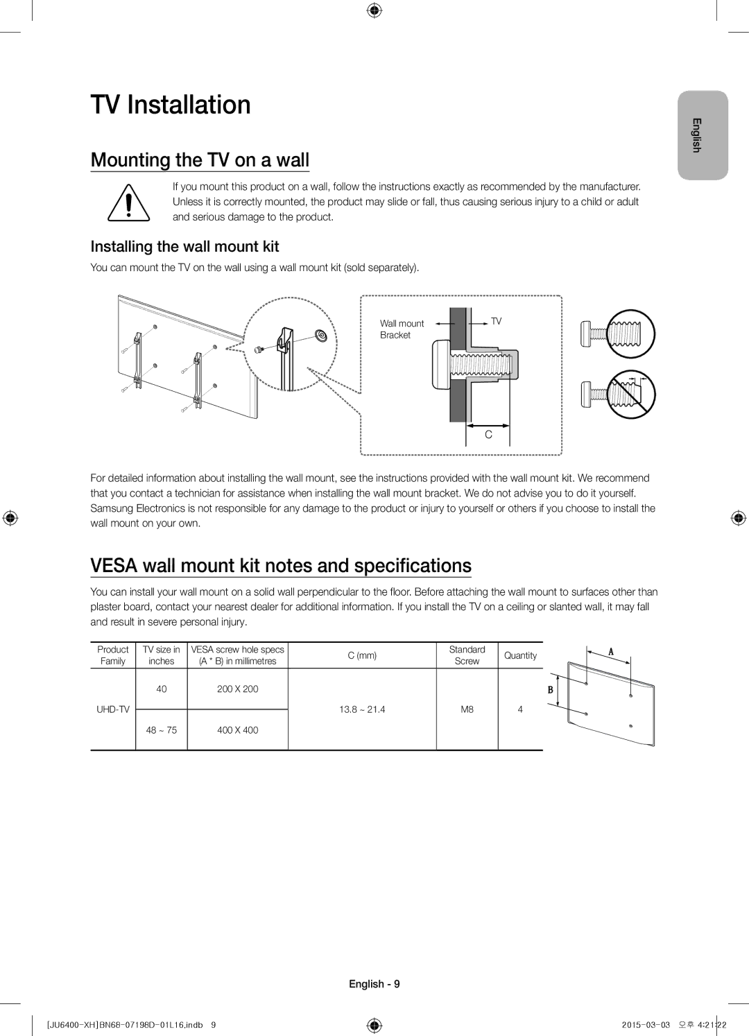 Samsung UE75JU6472UXXH manual TV Installation, Mounting the TV on a wall, Vesa wall mount kit notes and specifications 