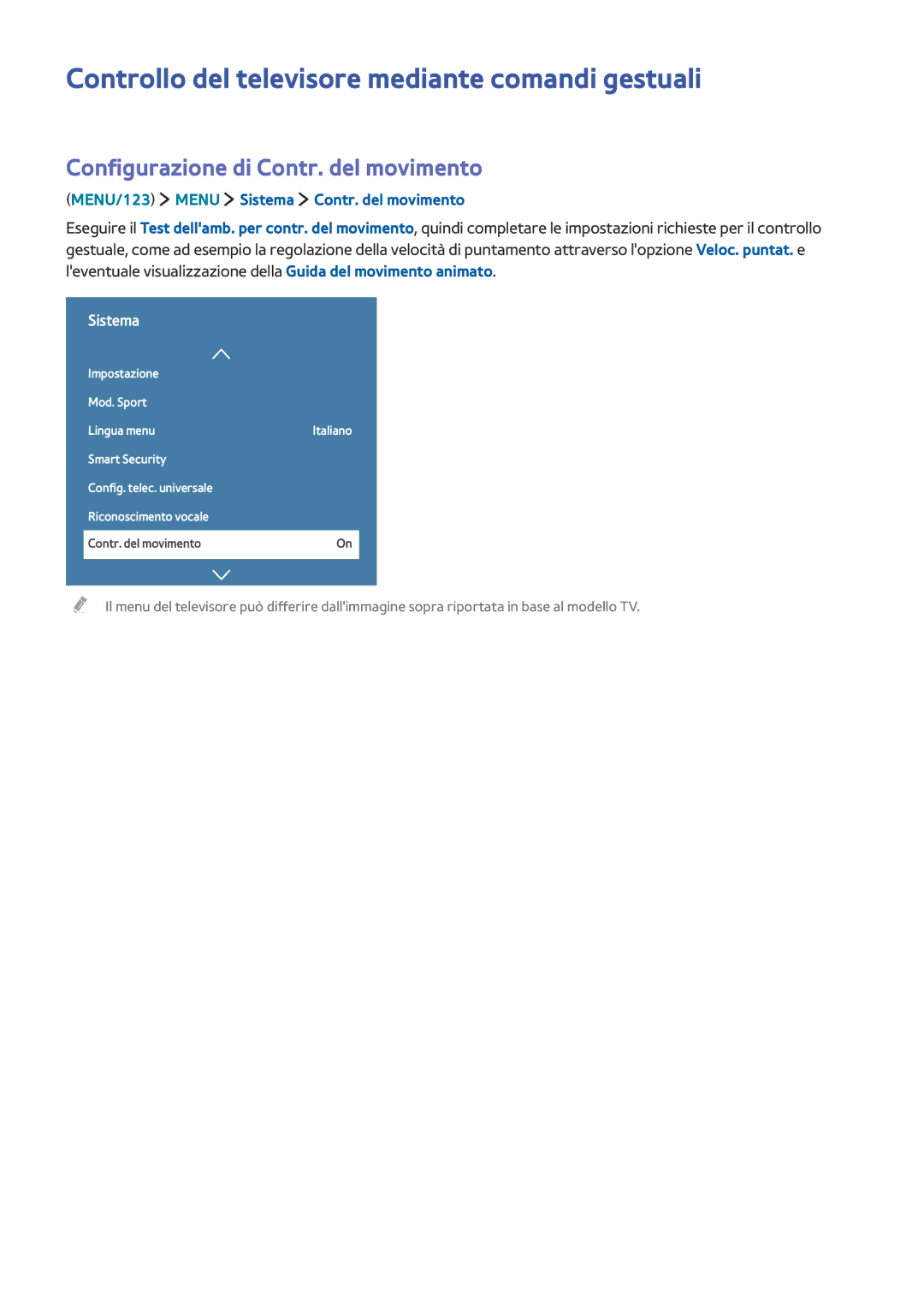 Samsung UE55JU7000LXXH manual Controllo del televisore mediante comandi gestuali, Configurazione di Contr. del movimento 