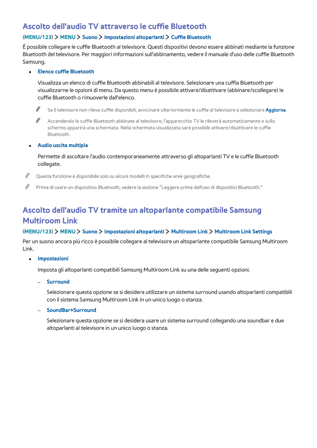 Samsung UE48JU6510UXZT, UE55JU6400WXXH, UE50JU6800WXXH, UE65JU7500LXXH Ascolto dellaudio TV attraverso le cuffie Bluetooth 