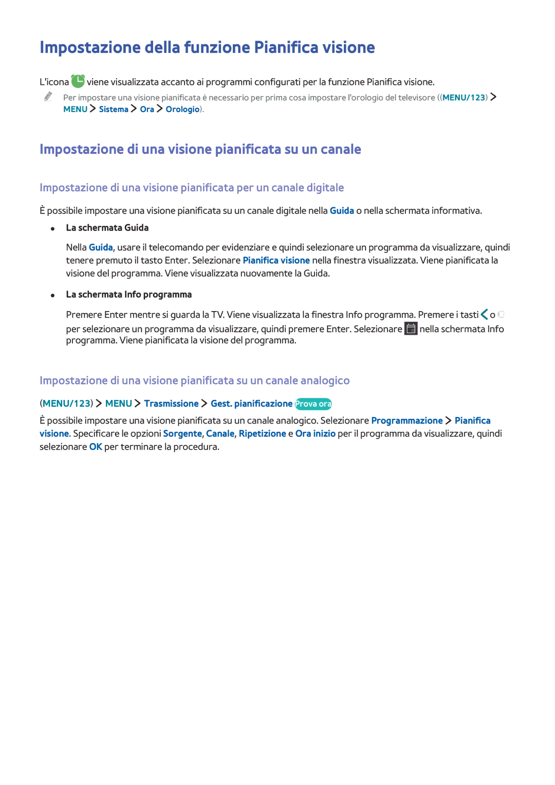 Samsung UE65JU6500WXXH Impostazione della funzione Pianifica visione, Impostazione di una visione pianificata su un canale 