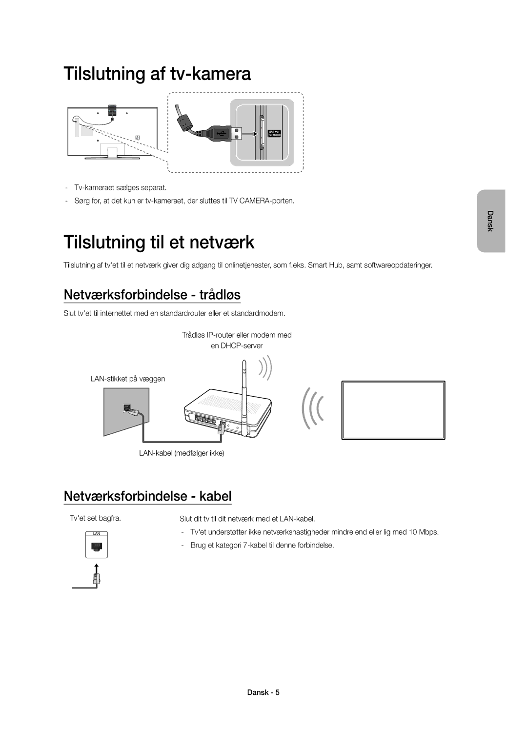 Samsung UE40JU6465UXXE, UE55JU6415UXXE Tilslutning af tv-kamera, Tilslutning til et netværk, Netværksforbindelse trådløs 