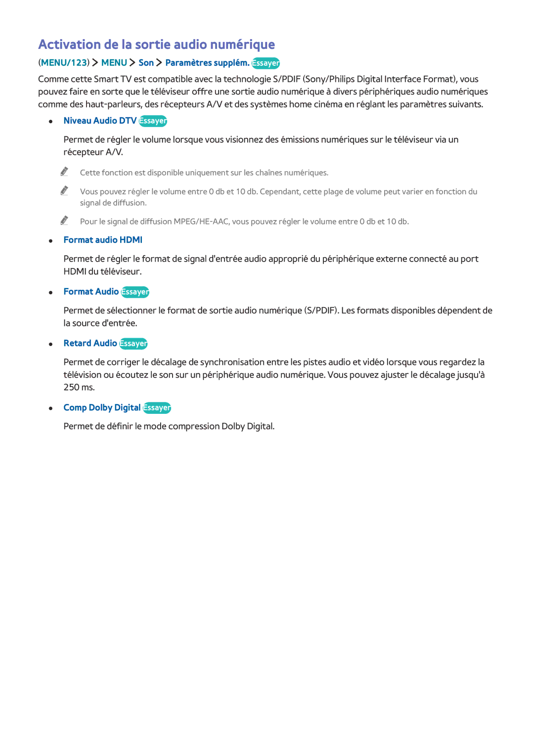 Samsung UE85JU7000TXZF, UE55JU6570UXZF, UE48JU6510UXZF, UE40JU6000KXZF, UE40S9AUXZF Activation de la sortie audio numérique 