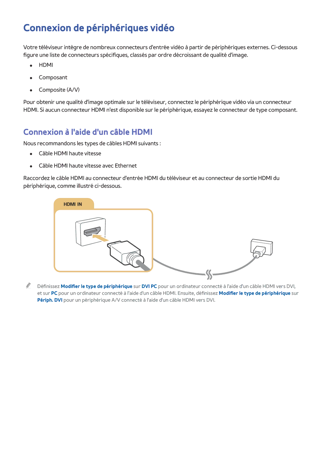 Samsung UE48JU6410UXZF, UE55JU6570UXZF, UE48JU6510UXZF Connexion de périphériques vidéo, Connexion à laide dun câble Hdmi 