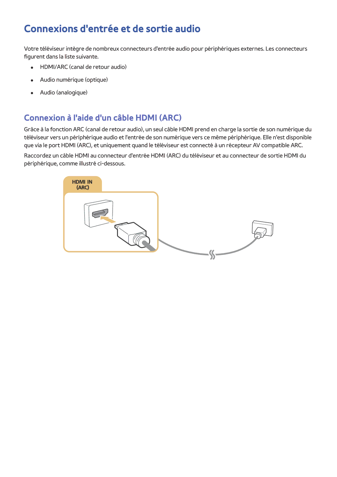 Samsung UE55JS8000TXZF, UE55JU6570UXZF manual Connexions dentrée et de sortie audio, Connexion à laide dun câble Hdmi ARC 