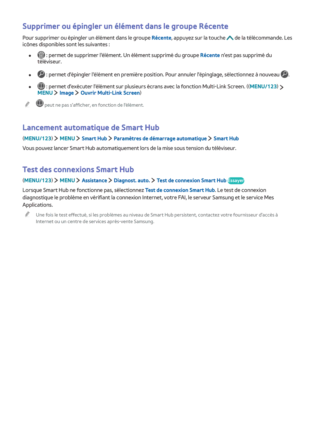 Samsung UE60JU6400KXZF manual Supprimer ou épingler un élément dans le groupe Récente, Lancement automatique de Smart Hub 