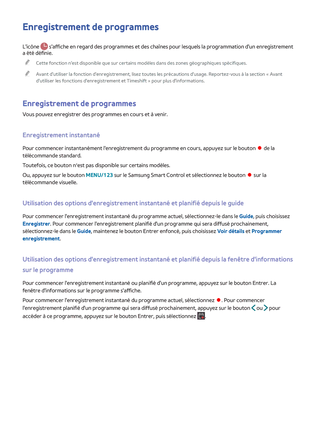 Samsung UE55JS8500TXZF, UE55JU6570UXZF, UE48JU6510UXZF, UE40S9AUXZF Enregistrement de programmes, Enregistrement instantané 