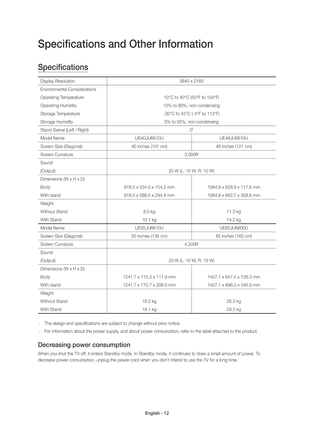 Samsung UE55JU6600UXRU, UE55JU6610UXRU, UE40JU6610UXRU Specifications and Other Information, Decreasing power consumption 