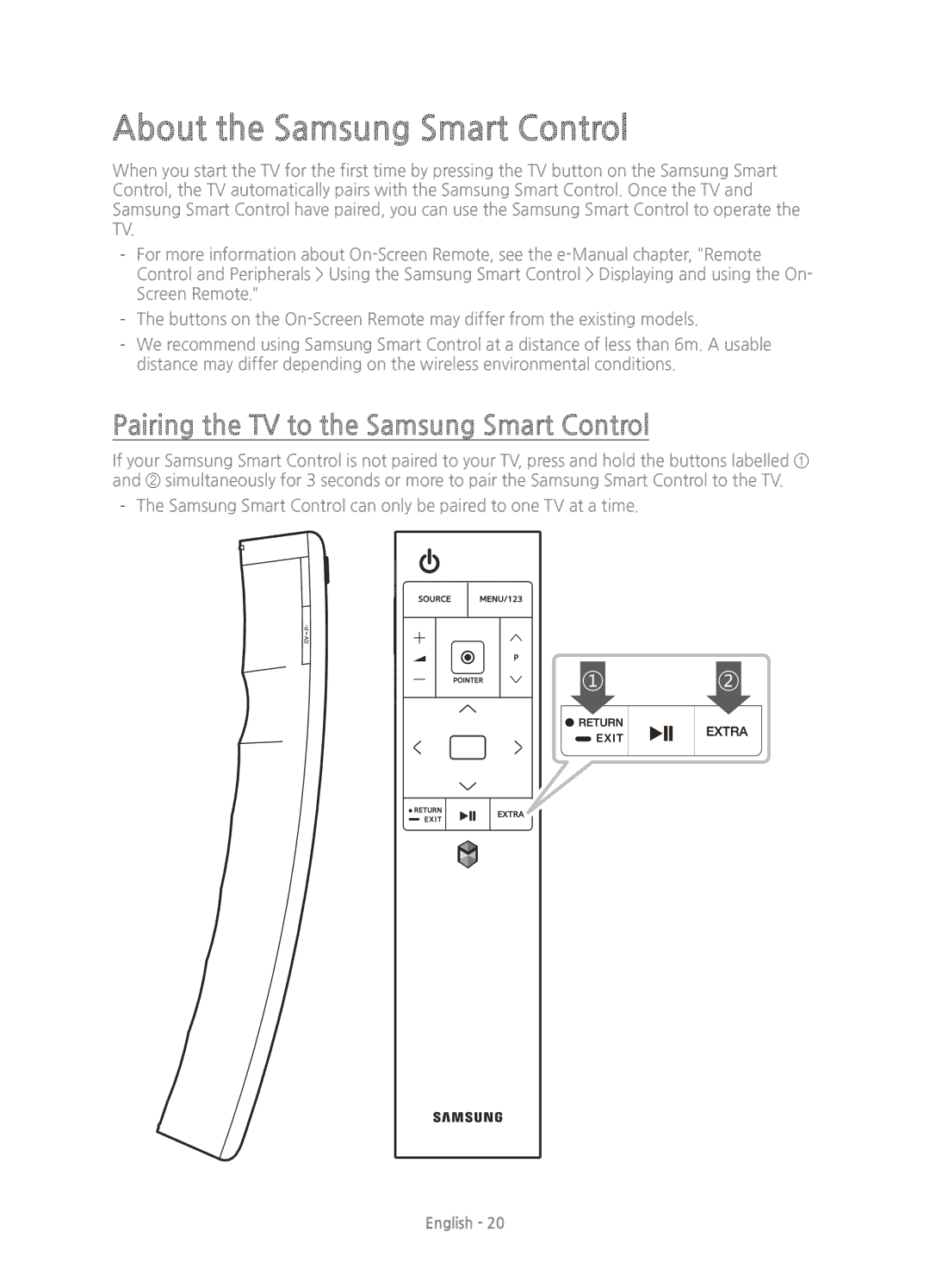 Samsung UE40JU6670UXZF, UE55JU6740UXZG manual About the Samsung Smart Control, Pairing the TV to the Samsung Smart Control 