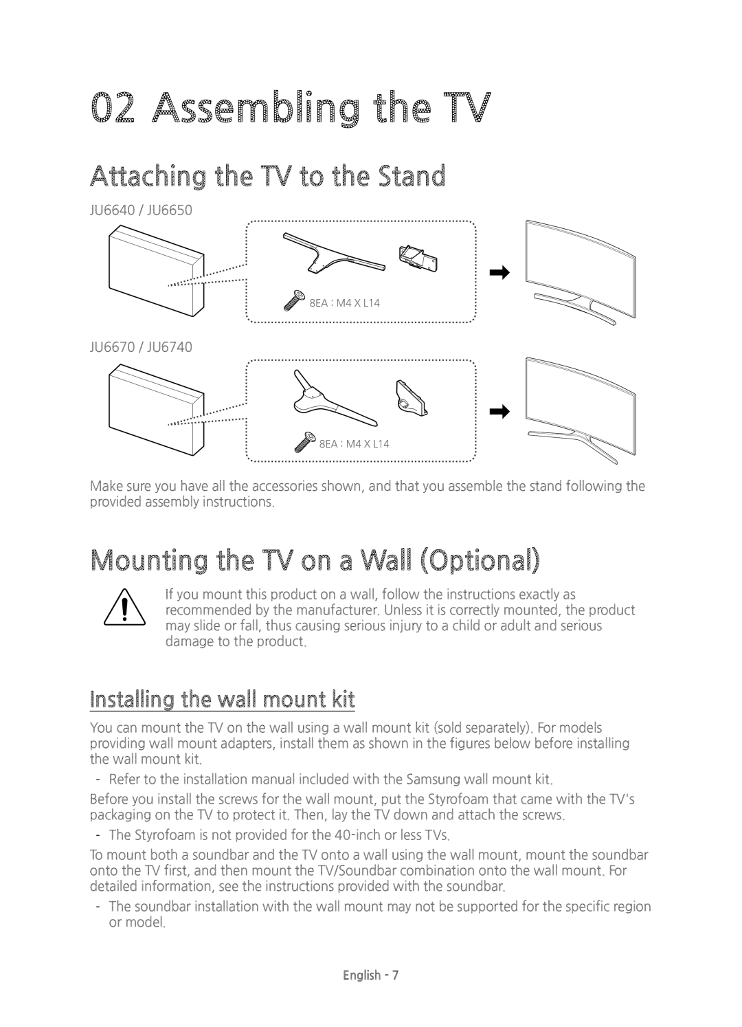 Samsung UE40JU6740UXXC manual Assembling the TV, Attaching the TV to the Stand, Mounting the TV on a Wall Optional 