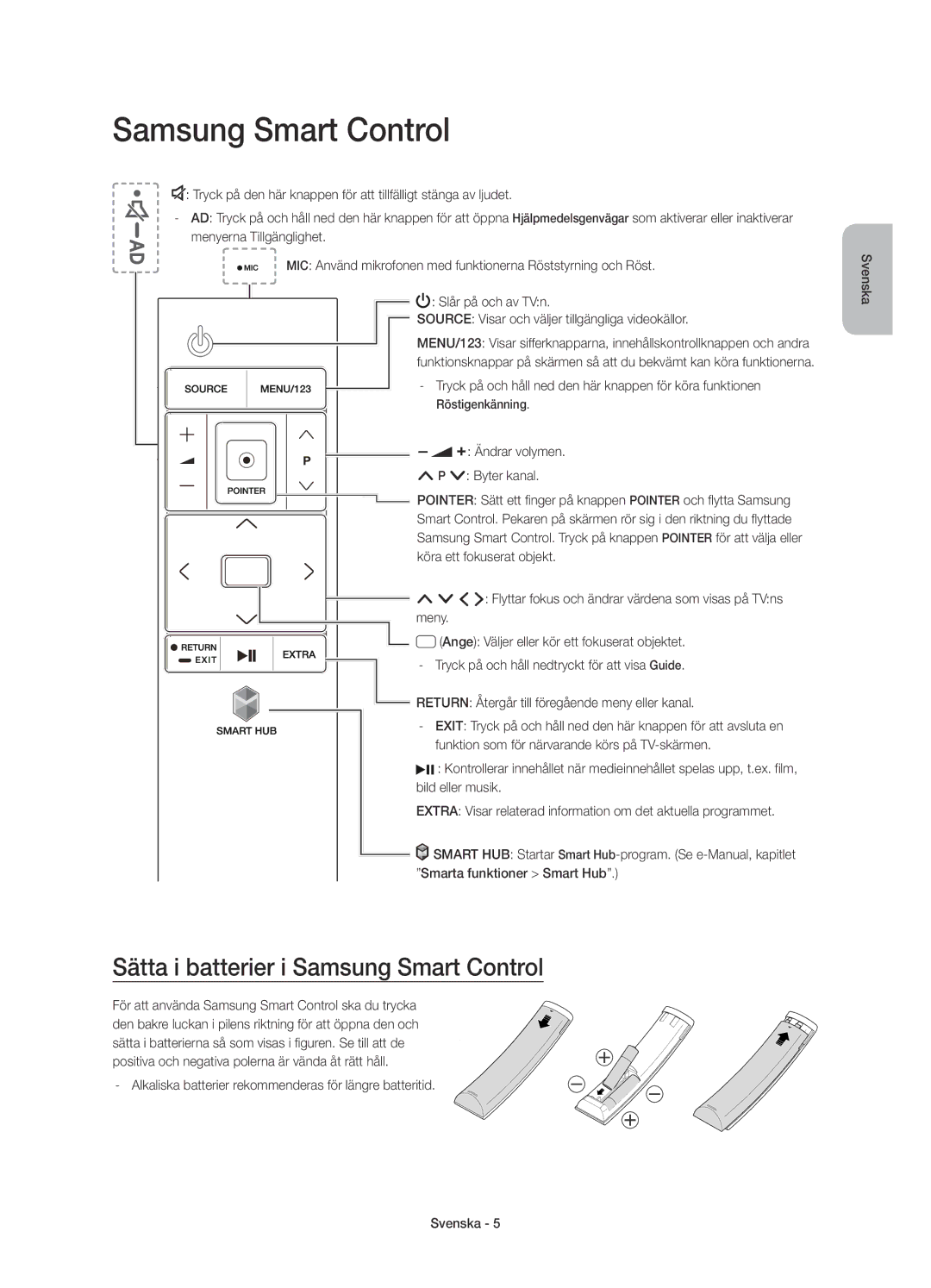 Samsung UE48JU6645UXXE manual Sätta i batterier i Samsung Smart Control, Return Återgår till föregående meny eller kanal 