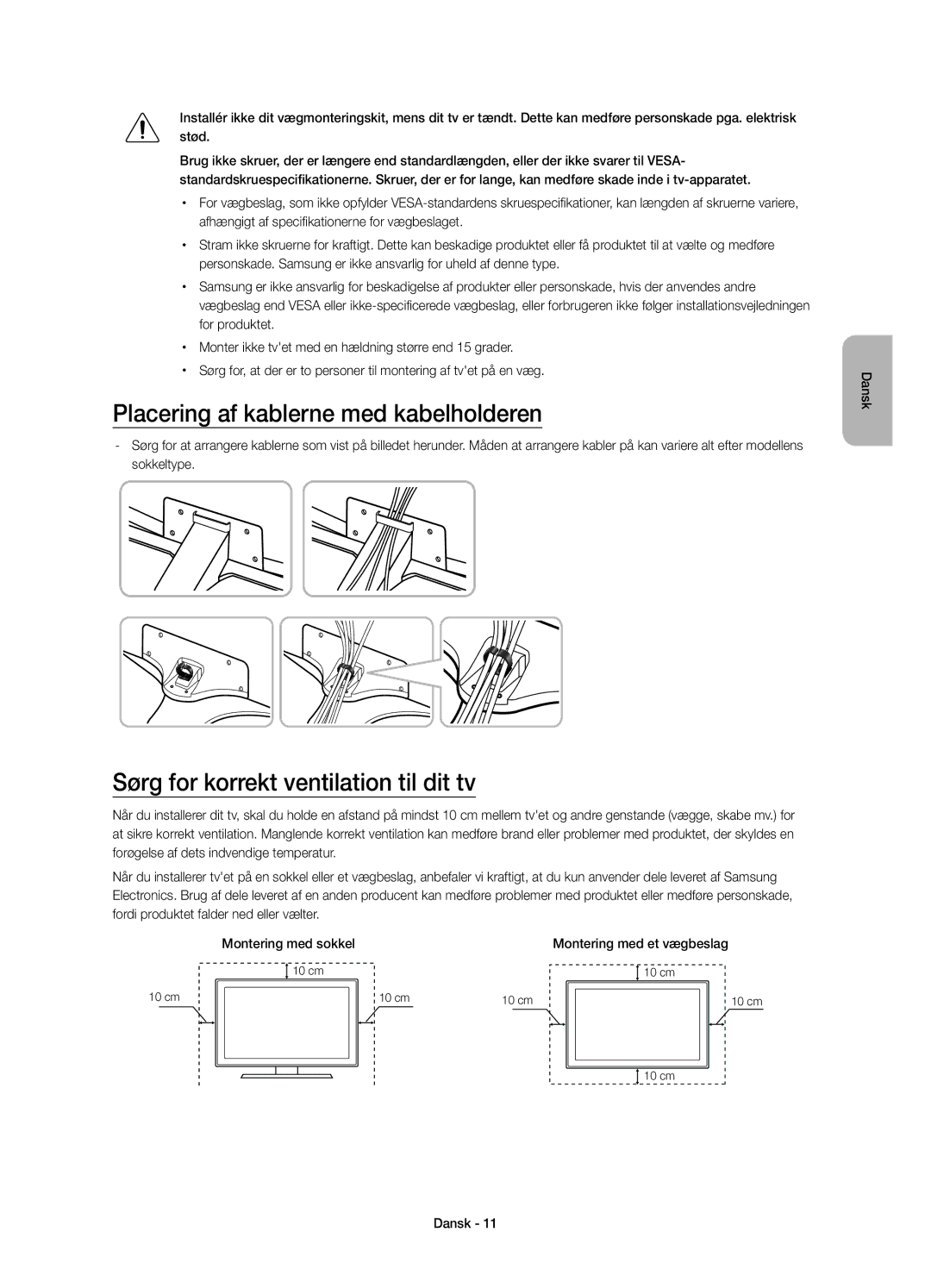 Samsung UE48JU6645UXXE, UE55JU6745UXXE Placering af kablerne med kabelholderen, Sørg for korrekt ventilation til dit tv 