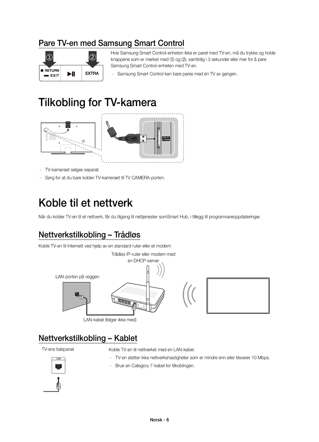 Samsung UE40JU6745UXXE manual Tilkobling for TV-kamera, Koble til et nettverk, Pare TV-en med Samsung Smart Control 