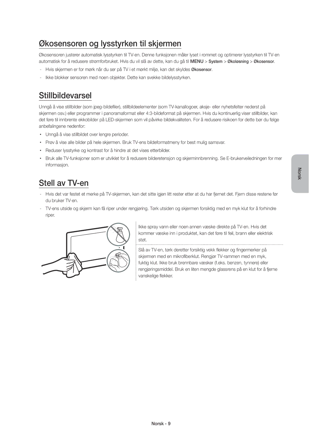 Samsung UE55JU6675UXXE, UE55JU6745UXXE manual Økosensoren og lysstyrken til skjermen, Stillbildevarsel, Stell av TV-en 