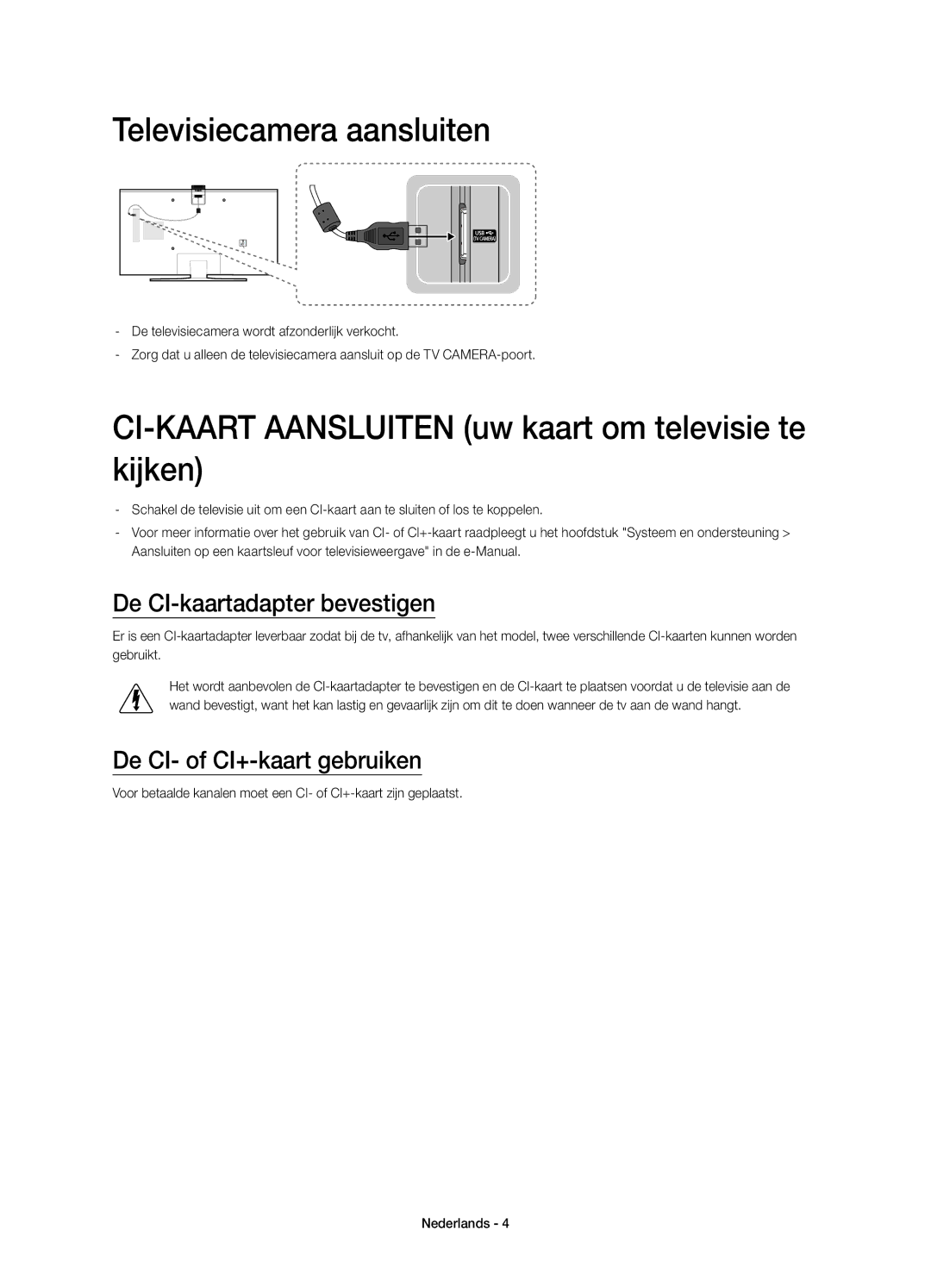 Samsung UE55JU6800KXZF, UE50JU6800KXZF Televisiecamera aansluiten, CI-KAART Aansluiten uw kaart om televisie te kijken 