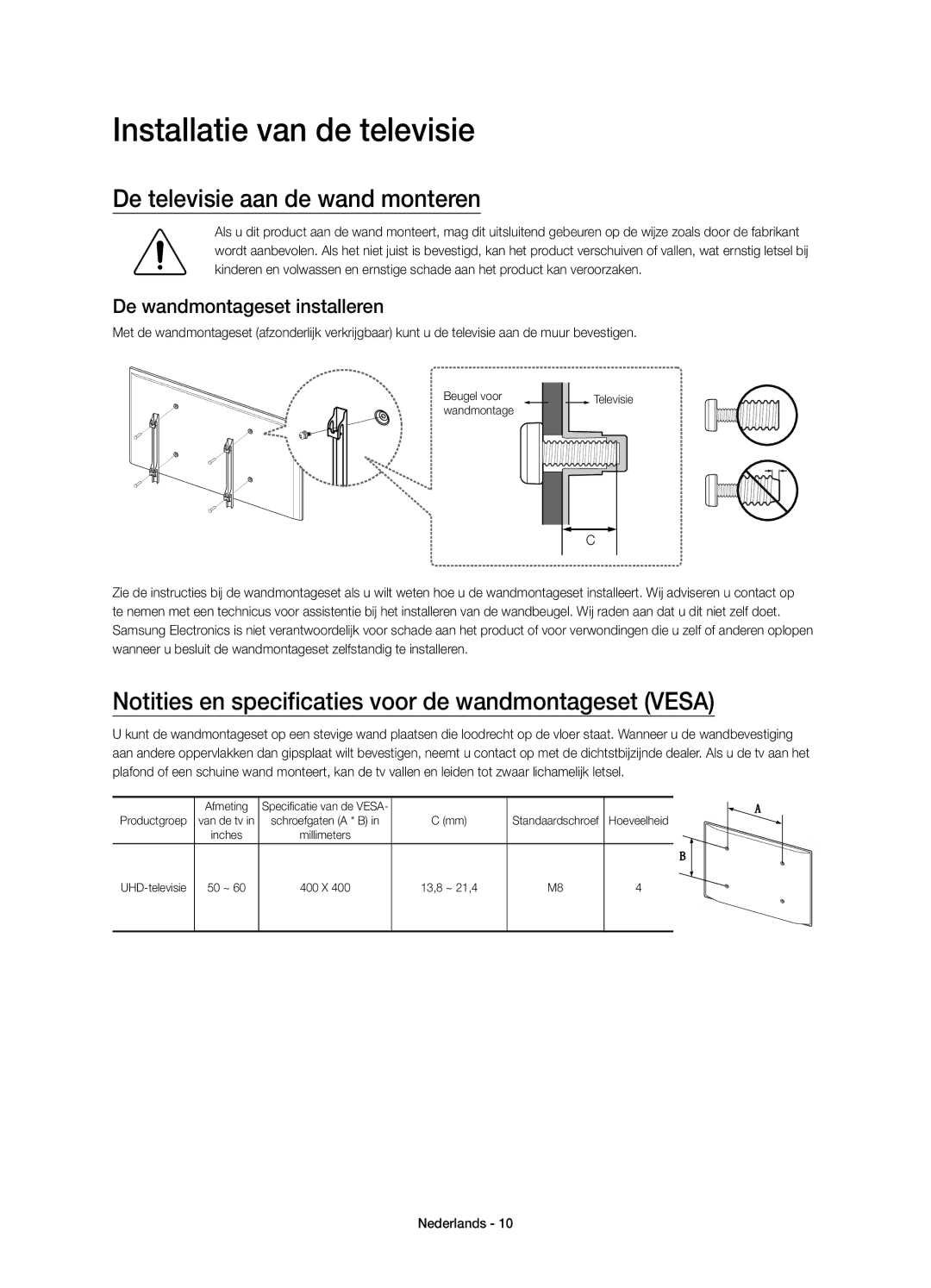 Samsung UE55JU6800KXZF Installatie van de televisie, De televisie aan de wand monteren, De wandmontageset installeren 