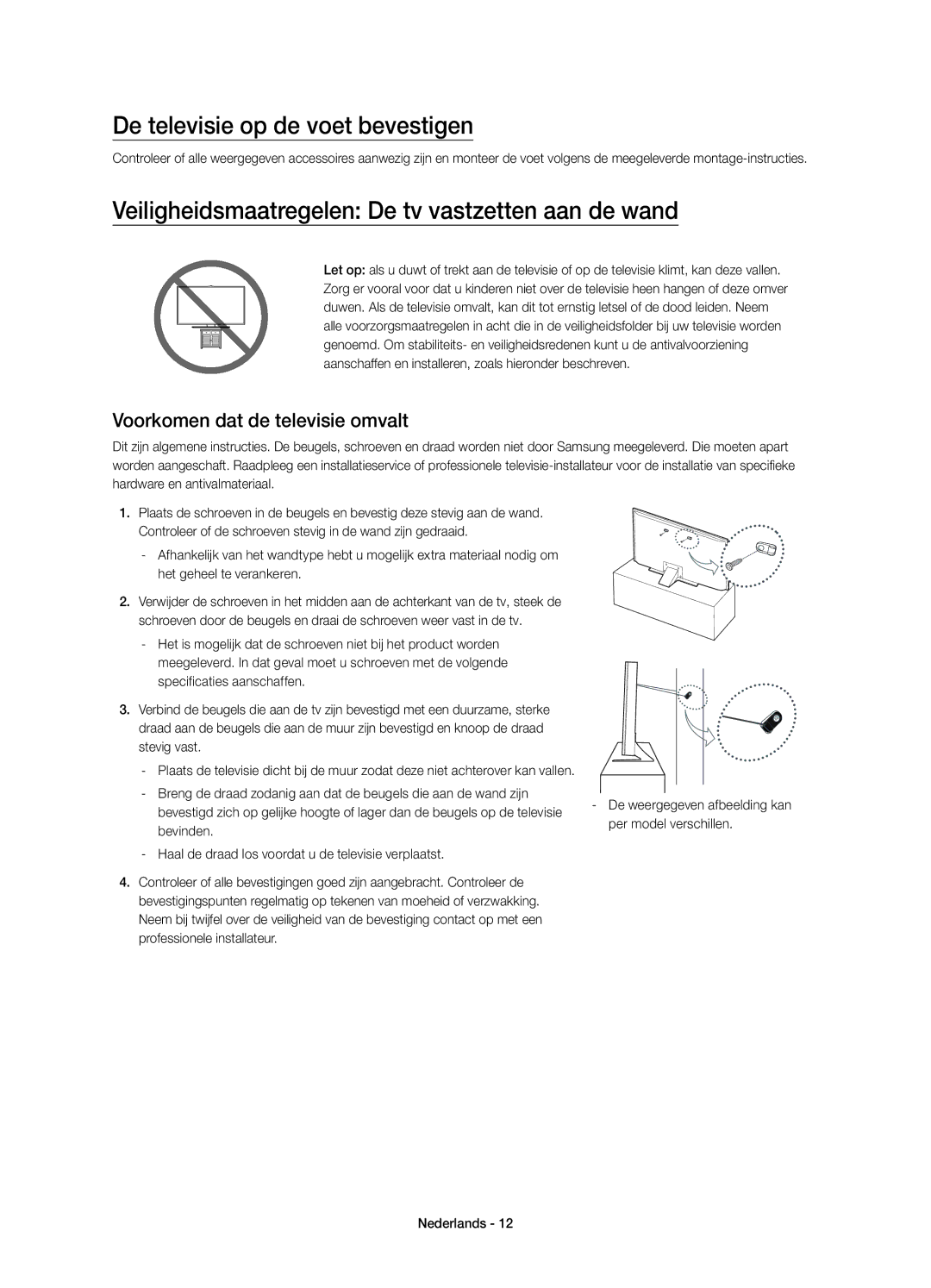 Samsung UE55JU6800KXZF De televisie op de voet bevestigen, Veiligheidsmaatregelen De tv vastzetten aan de wand, Bevinden 