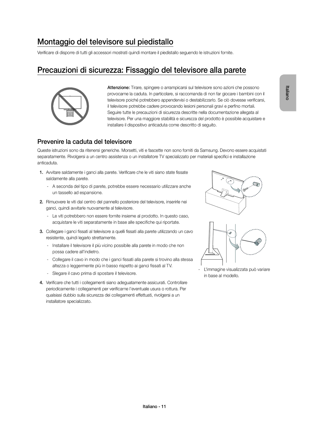 Samsung UE55JU6800KXZT manual Montaggio del televisore sul piedistallo, Prevenire la caduta del televisore, Base al modello 