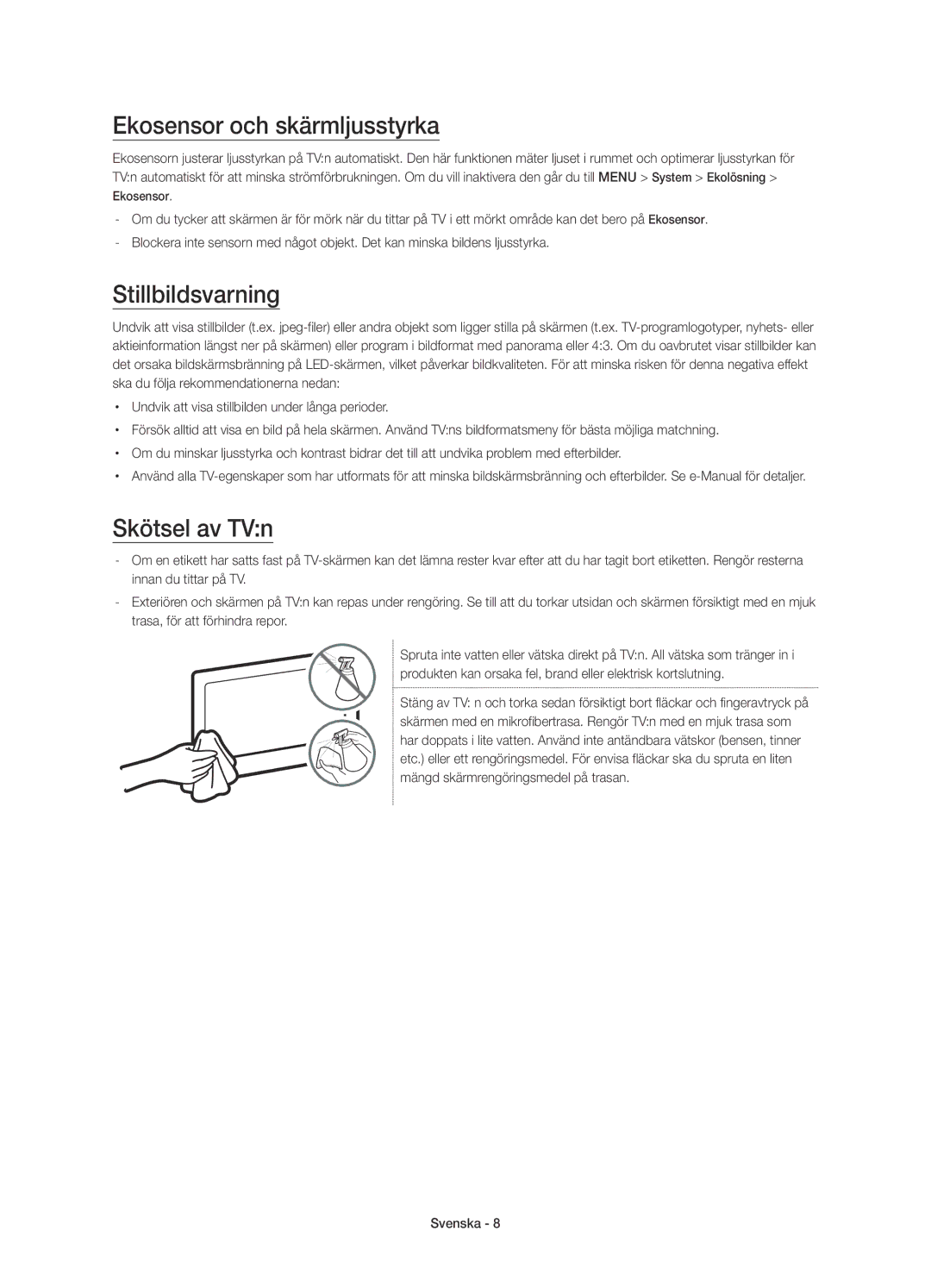 Samsung UE55JU6875UXXE manual Ekosensor och skärmljusstyrka, Stillbildsvarning, Skötsel av TVn 