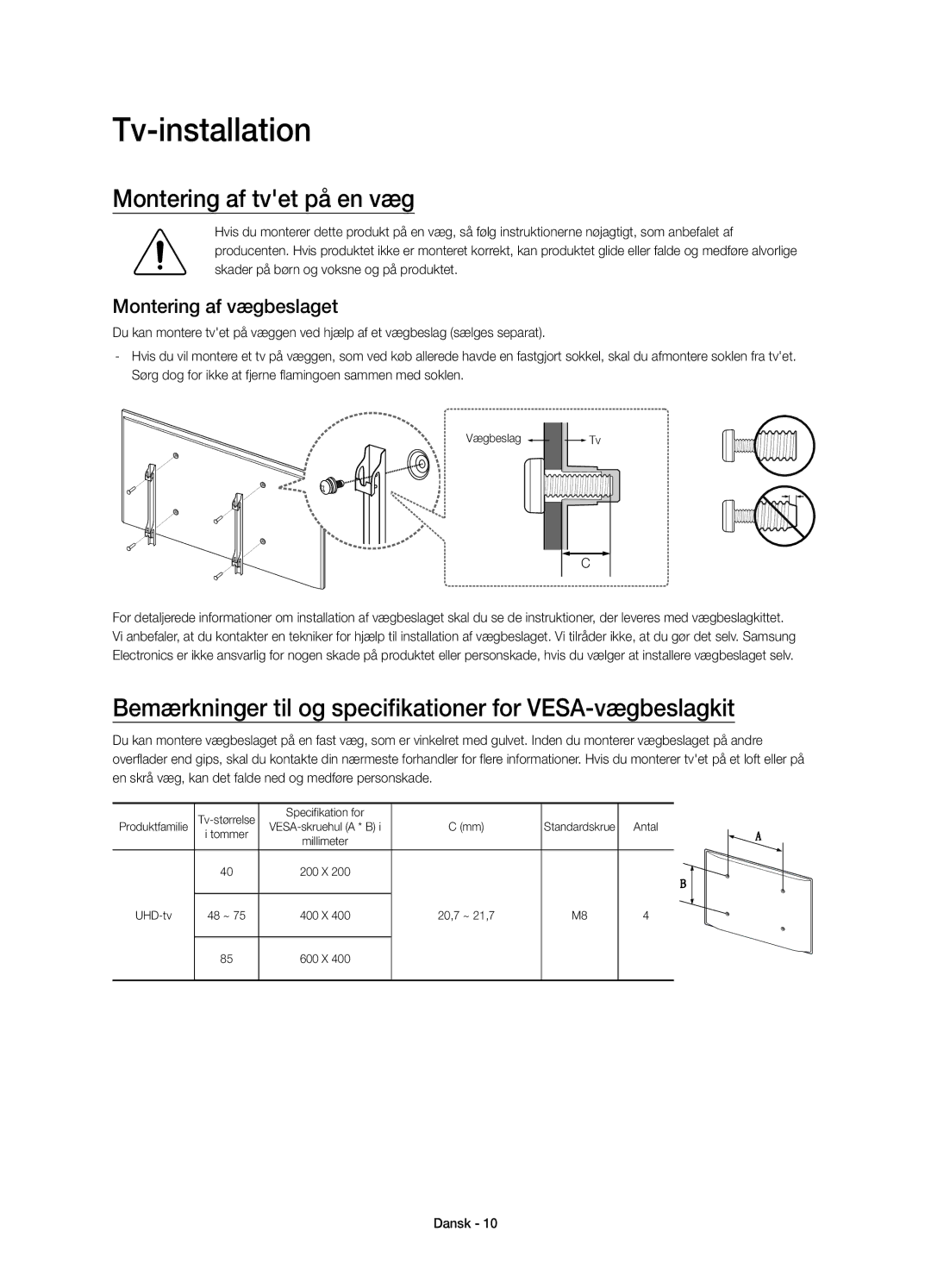 Samsung UE48JU7005TXXE manual Montering af tvet på en væg, Bemærkninger til og specifikationer for VESA-vægbeslagkit 