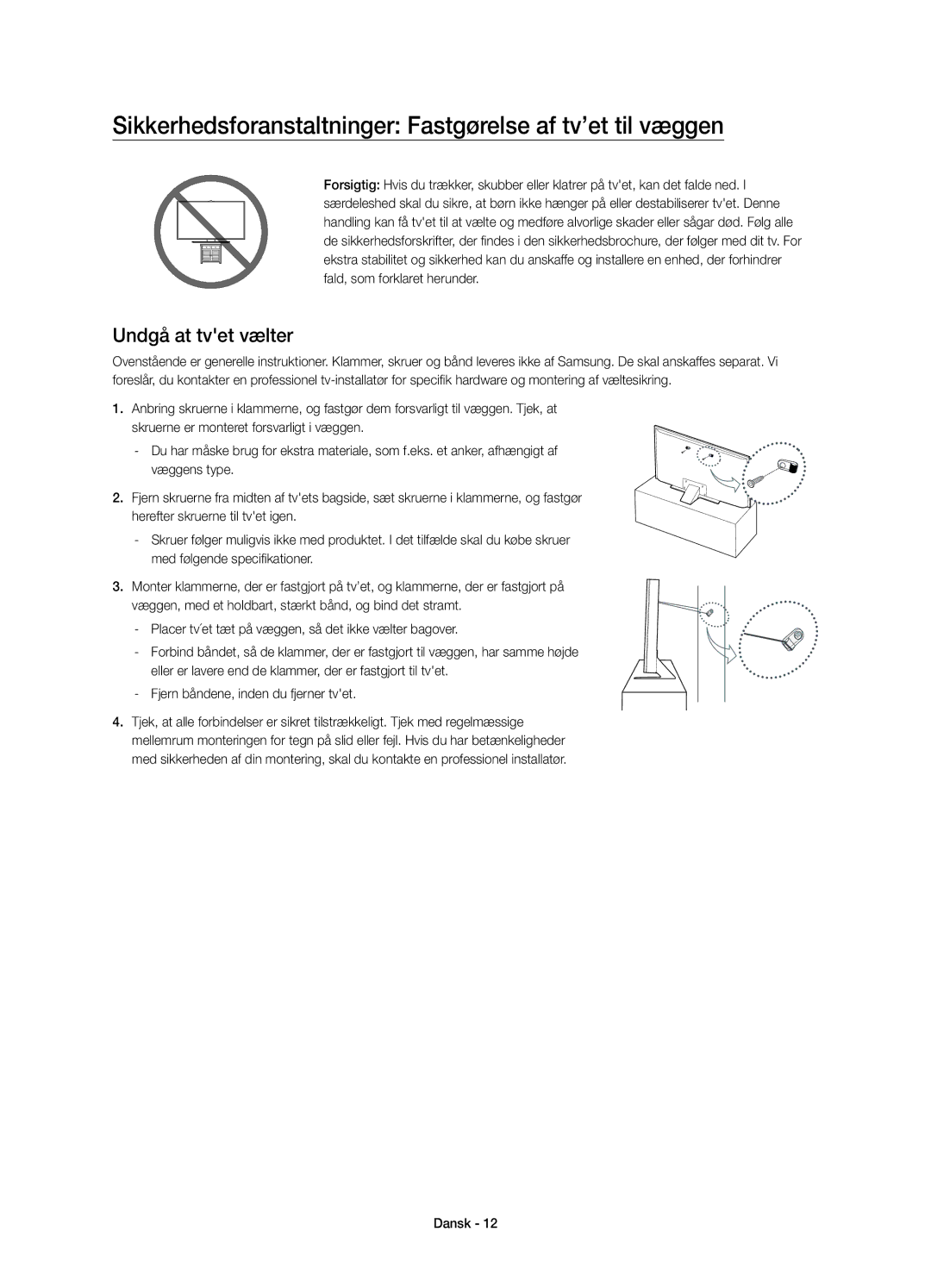 Samsung UE55JU7005TXXE, UE75JU7005TXXE Sikkerhedsforanstaltninger Fastgørelse af tv’et til væggen, Undgå at tvet vælter 