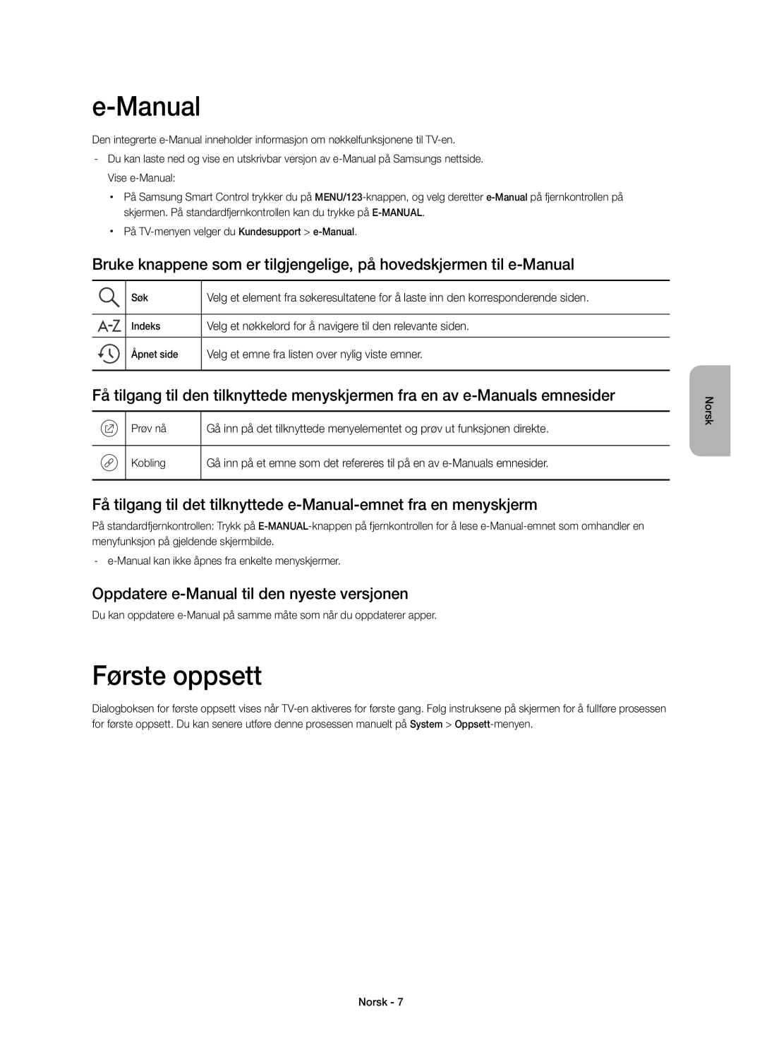 Samsung UE65JU7005TXXE, UE55JU7005TXXE, UE75JU7005TXXE manual Første oppsett, Oppdatere e-Manual til den nyeste versjonen 