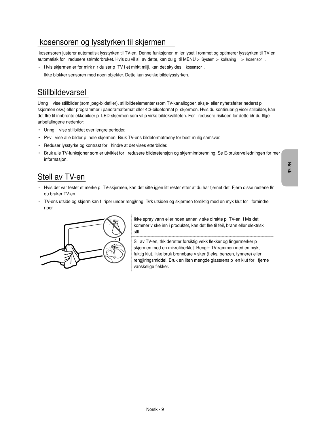 Samsung UE75JU7005TXXE, UE55JU7005TXXE manual Økosensoren og lysstyrken til skjermen, Stillbildevarsel, Stell av TV-en 