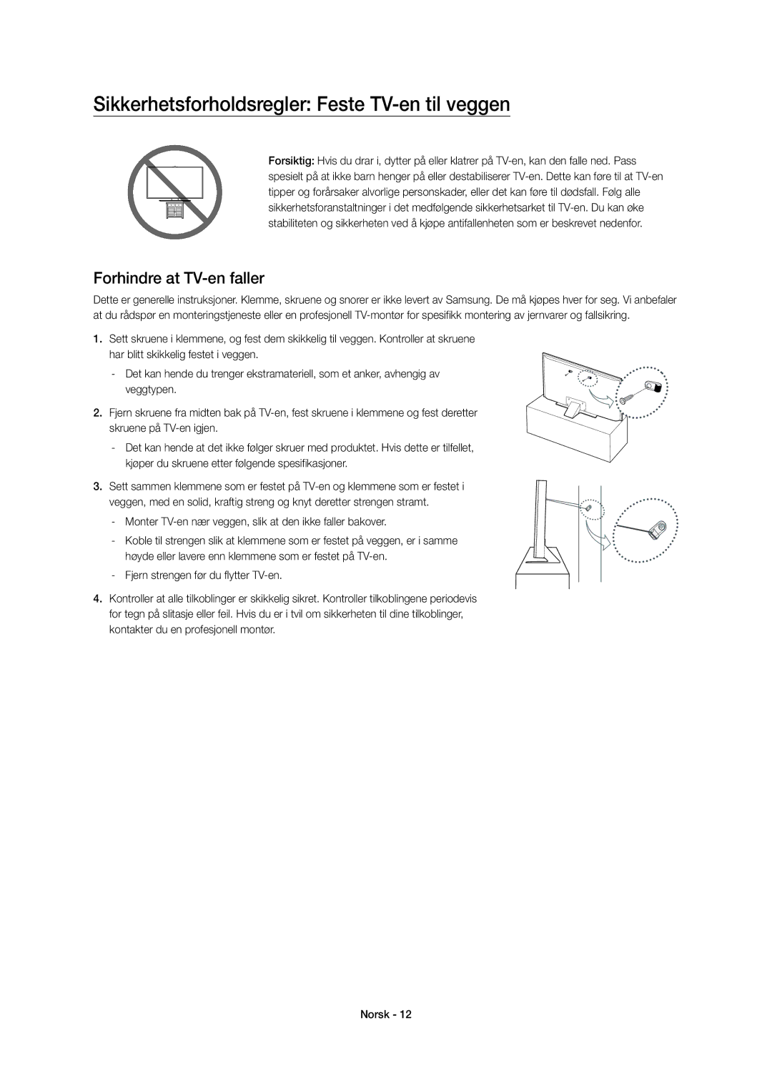 Samsung UE65JU7005TXXE, UE55JU7005TXXE manual Sikkerhetsforholdsregler Feste TV-en til veggen, Forhindre at TV-en faller 