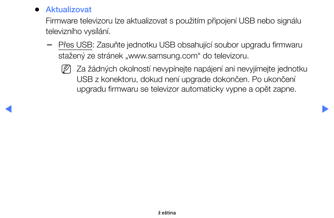 Samsung UE32K4102AKXBT, UE55K5102AKXBT, UE40K5102AKXBT, UE32K5102AKXBT, UE49K5102AKXBT, UE40K5103AKXBT manual Aktualizovat 