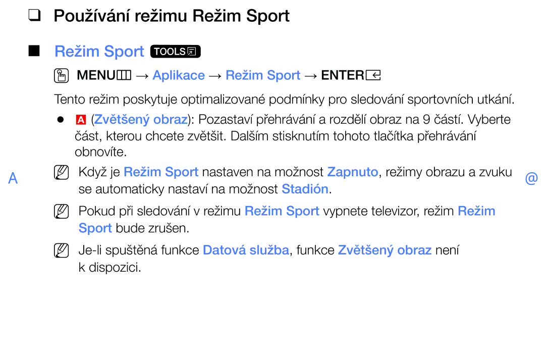 Samsung UE40K5103AKXBT manual Používání režimu Režim Sport, Režim Sport t, OO MENUm → Aplikace → Režim Sport → Entere 