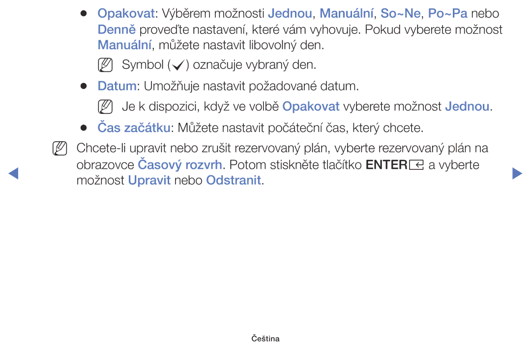 Samsung UE49K5102AKXBT, UE55K5102AKXBT, UE32K4102AKXBT, UE40K5102AKXBT, UE32K5102AKXBT manual Možnost Upravit nebo Odstranit 