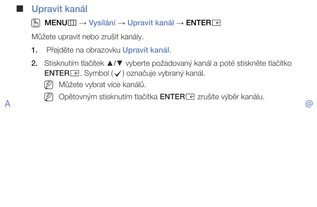 Samsung UE40K5103AKXBT, UE55K5102AKXBT, UE32K4102AKXBT, UE40K5102AKXBT manual OO MENUm → Vysílání → Upravit kanál → Entere 