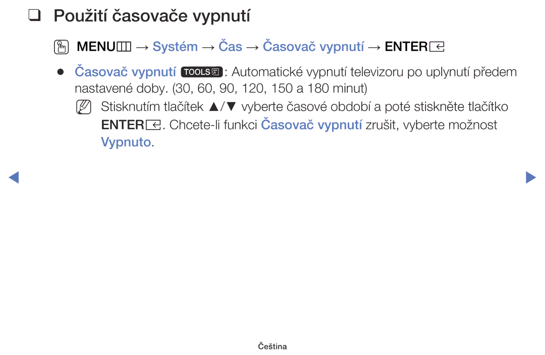 Samsung UE49K5102AKXBT manual Použití časovače vypnutí, OO MENUm → Systém → Čas → Časovač vypnutí → Entere, Vypnuto 