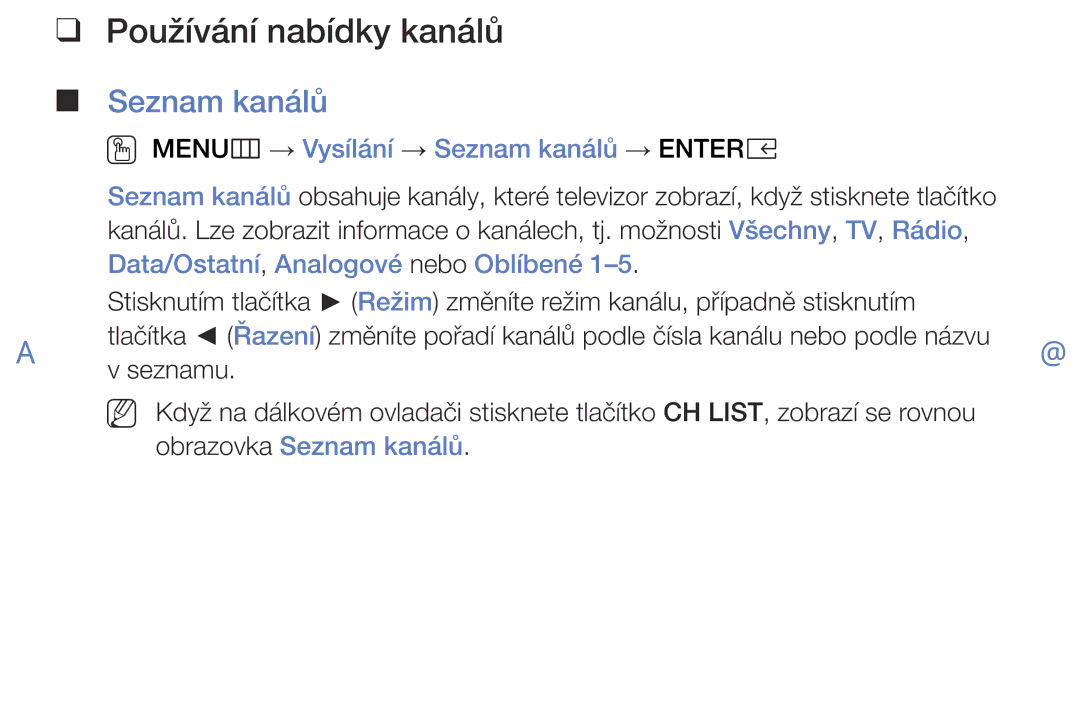 Samsung UE32K4103AKXBT, UE55K5102AKXBT manual Používání nabídky kanálů, OO MENUm → Vysílání → Seznam kanálů → Entere 