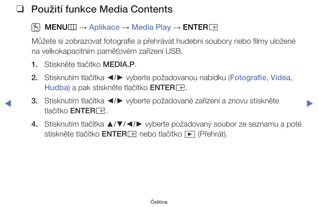 Samsung UE32K4102AKXBT, UE55K5102AKXBT, UE40K5102AKXBT, UE32K5102AKXBT, UE49K5102AKXBT manual Použití funkce Media Contents 