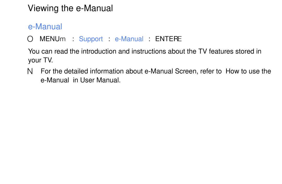 Samsung UE40K5103AKXBT, UE55K5102AKXXH, UE40K5102AKXXH manual Viewing the e-Manual, OO MENUm → Support → e-Manual → Entere 