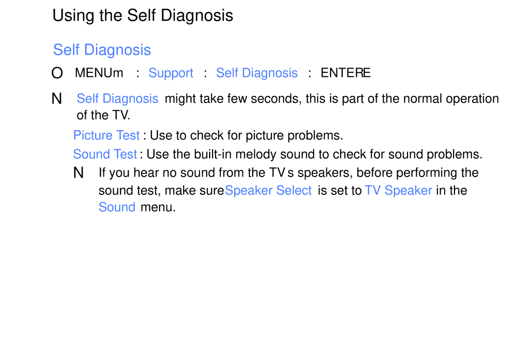 Samsung UE32K5103AKXBT, UE55K5102AKXXH Using the Self Diagnosis, OO MENUm → Support → Self Diagnosis → Entere, Sound menu 