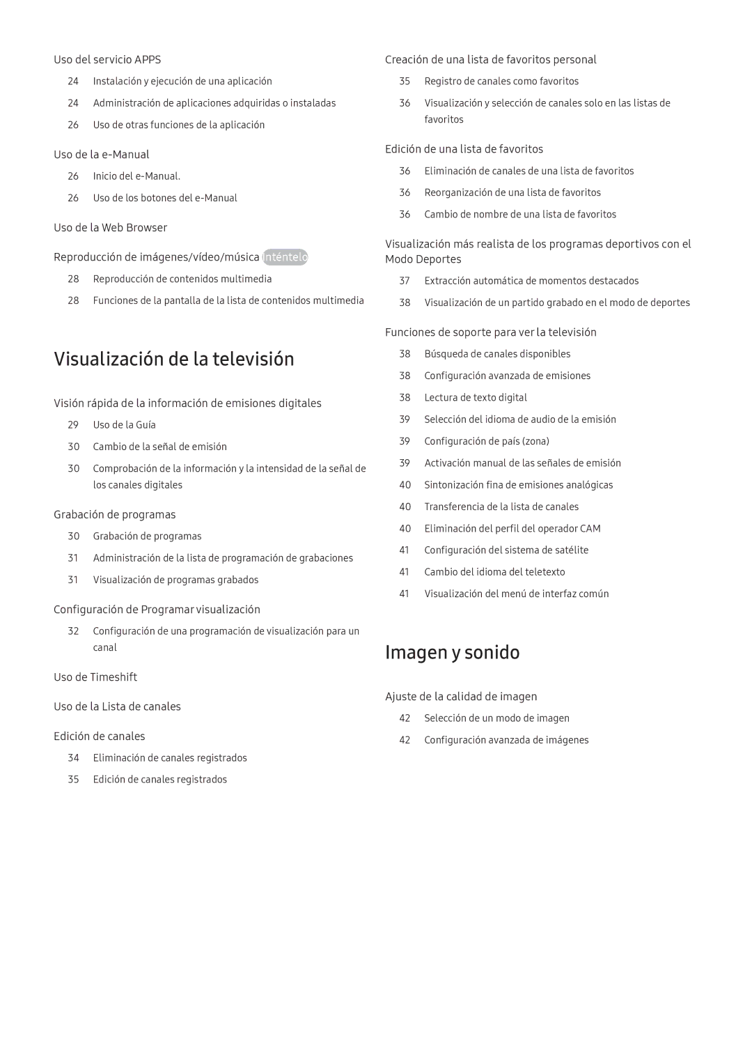 Samsung UE40K5500AKXXC, UE55K5570SUXZG, UE40K6300AKXXC, UE55K6370SSXXH, UE49K6300AKXXC manual Visualización de la televisión 