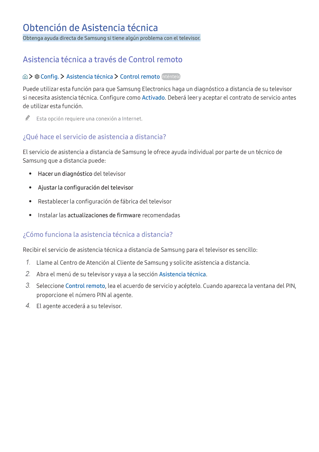 Samsung UE49K5510AKXXC, UE55K5570SUXZG manual Obtención de Asistencia técnica, Asistencia técnica a través de Control remoto 