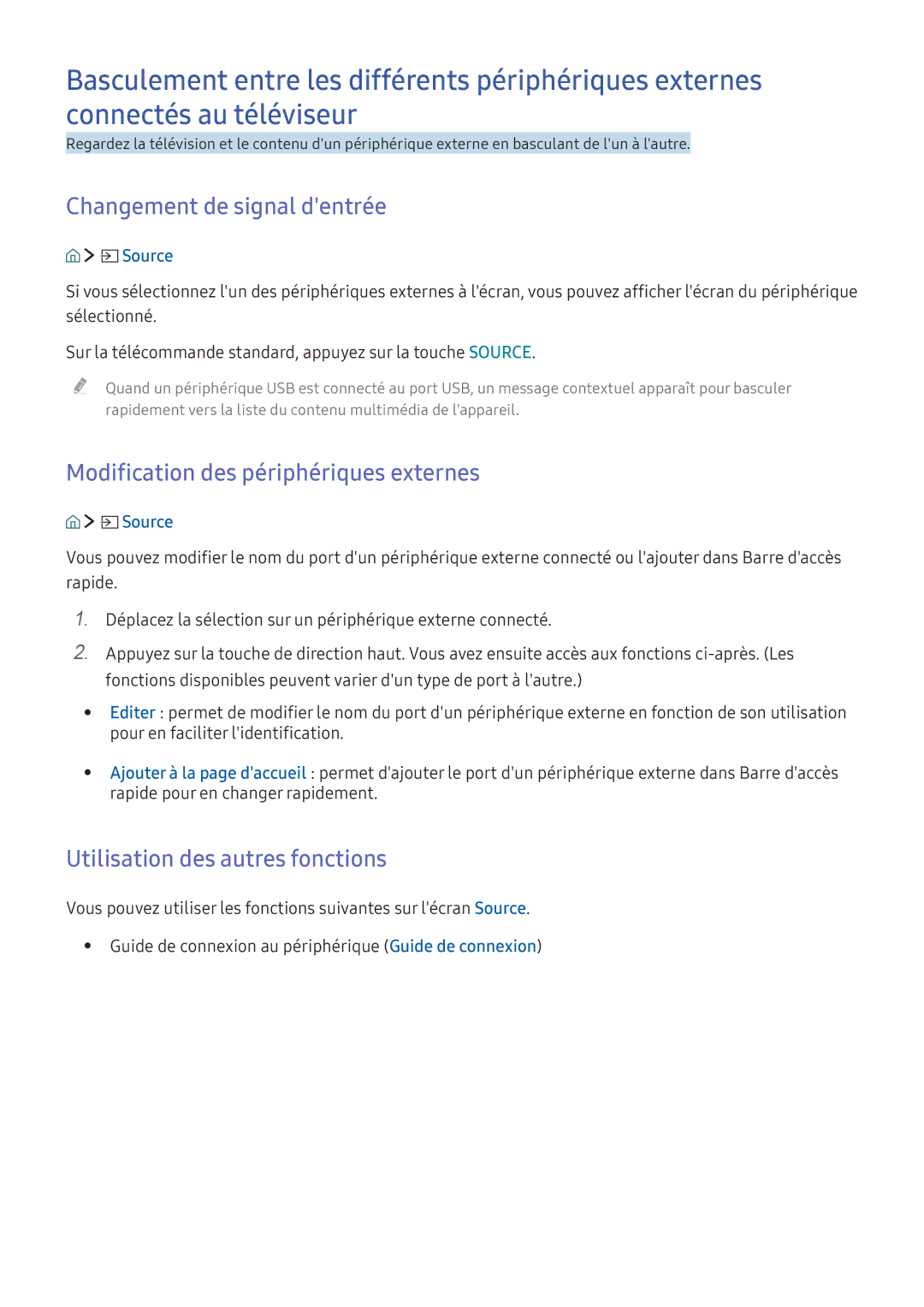 Samsung UE49K5600AKXZF, UE55K6300AKXZF manual Changement de signal dentrée, Modification des périphériques externes 