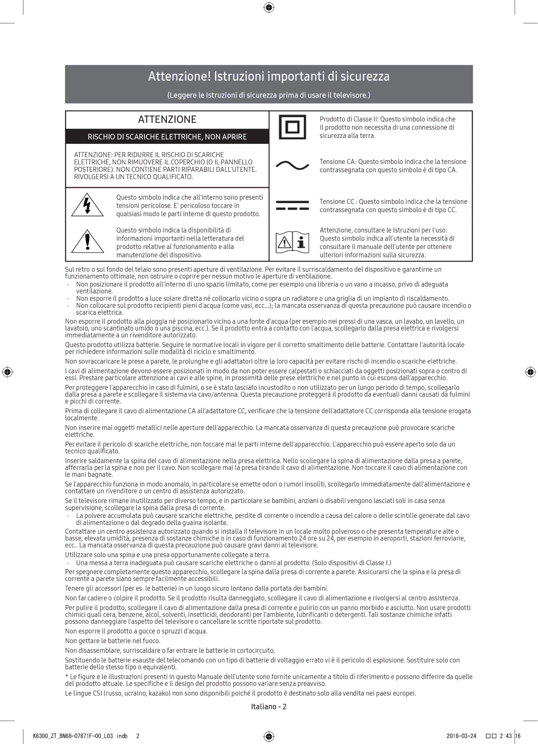 Samsung UE40K6300AKXZT, UE55K6300AKXZT, UE49K6300AKXZT manual Attenzione! Istruzioni importanti di sicurezza 