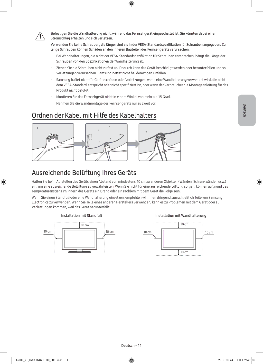 Samsung UE55K6300AKXZT, UE40K6300AKXZT, UE49K6300AKXZT manual Installation mit Standfuß 